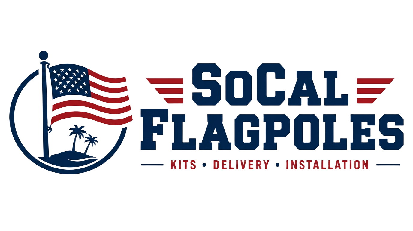 SoCal Flagpoles — Kits, Delivery, Installation